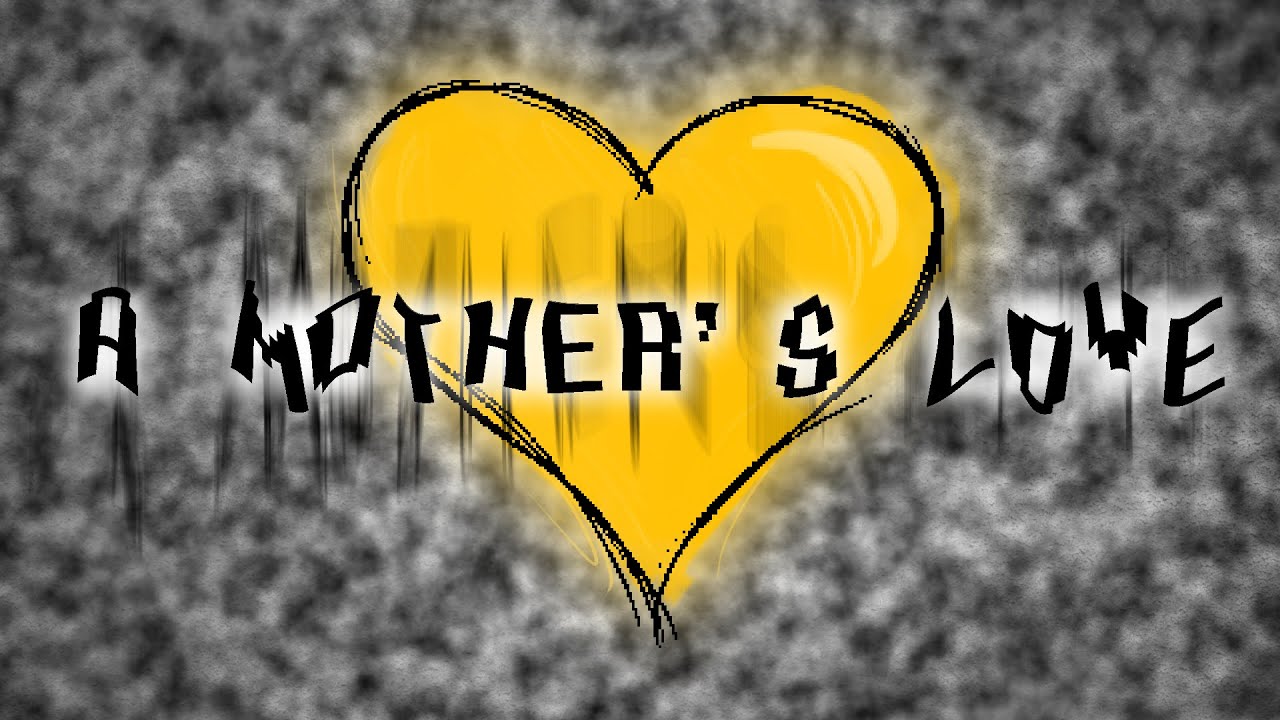 A MOTHER'S LOVE (Undertale Yellow REMIX) [spoilers]