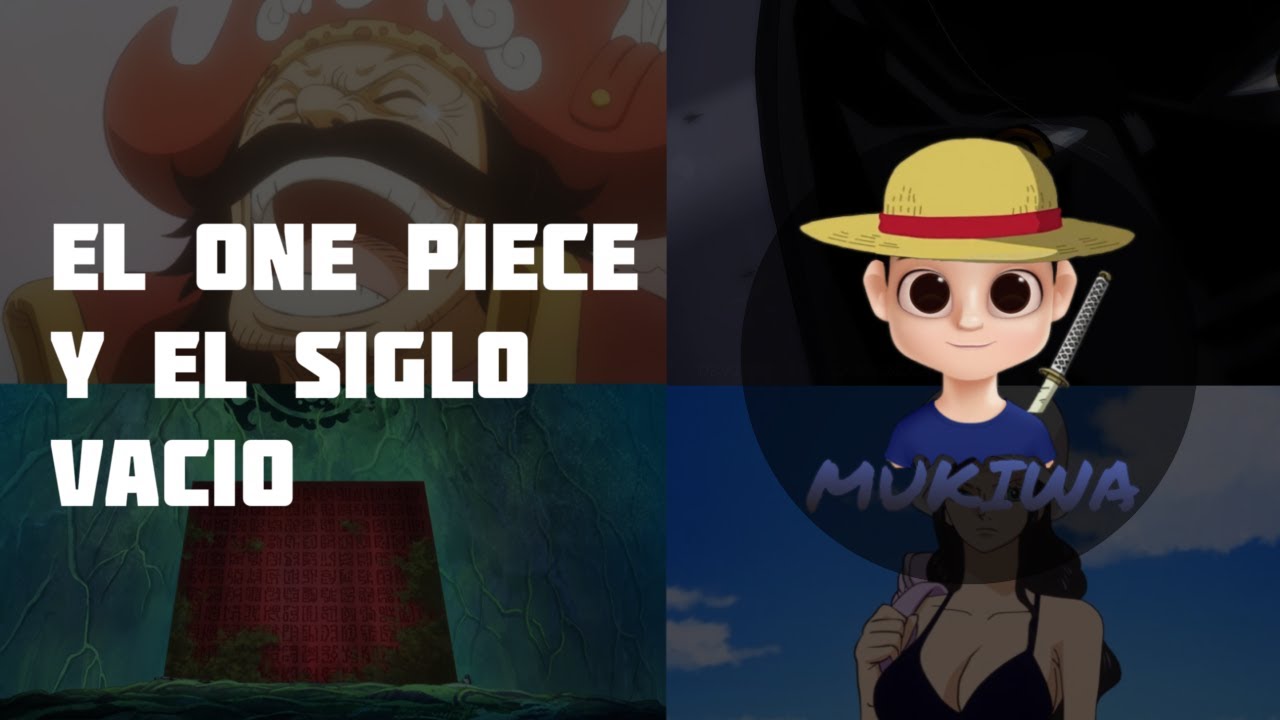 Qu&eacute; es el ONE PIECE y qu&eacute; pas&oacute; en el SIGLO VAC&Iacute;O