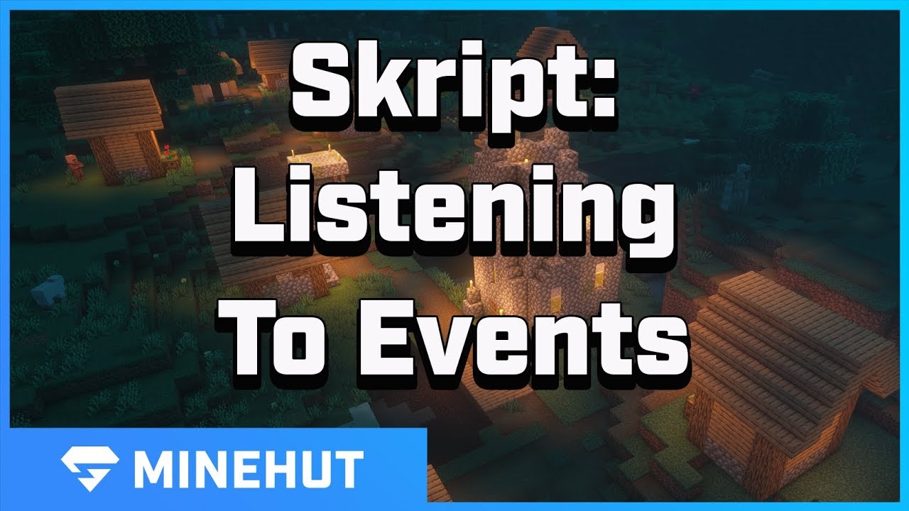How To Listen To Events With Skript | Minehut 101