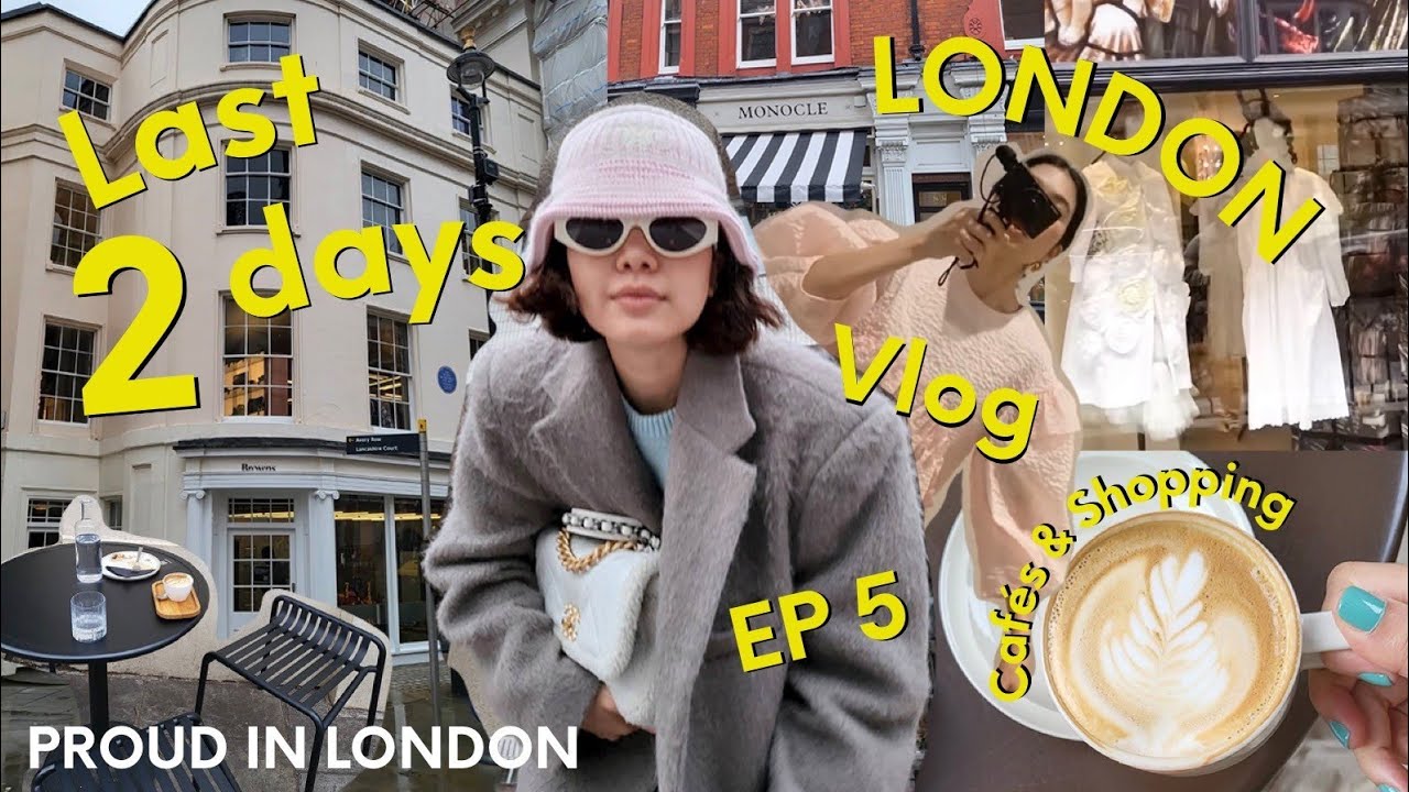 Proud in London EP5 : 2 วันสุดท้าย ก็ต้องพาช้อปทิ้งท้ายสิคะะะ