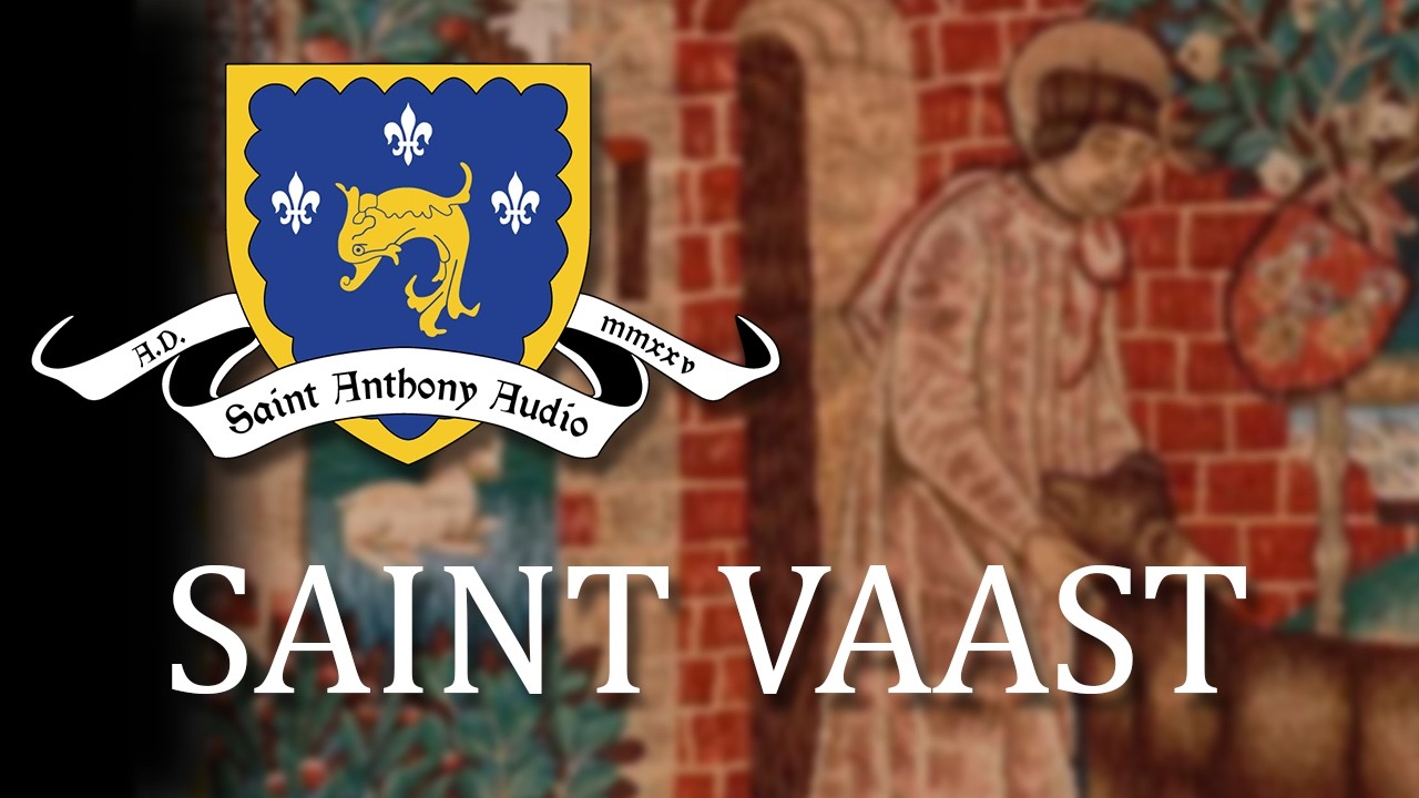 Saint Vaast - The Golden Legend