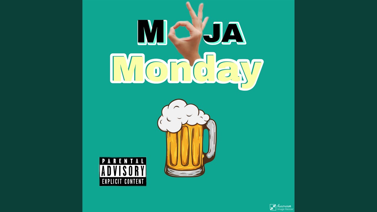 Moja Monday
