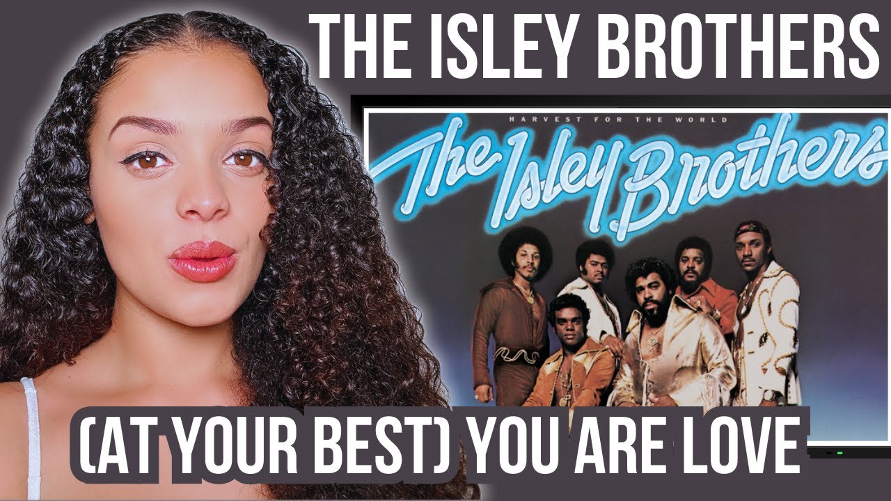 FIRST TIME HEARING The Isley Brothers - (At Your Best) You Are Love Reaction | Rere Reacts