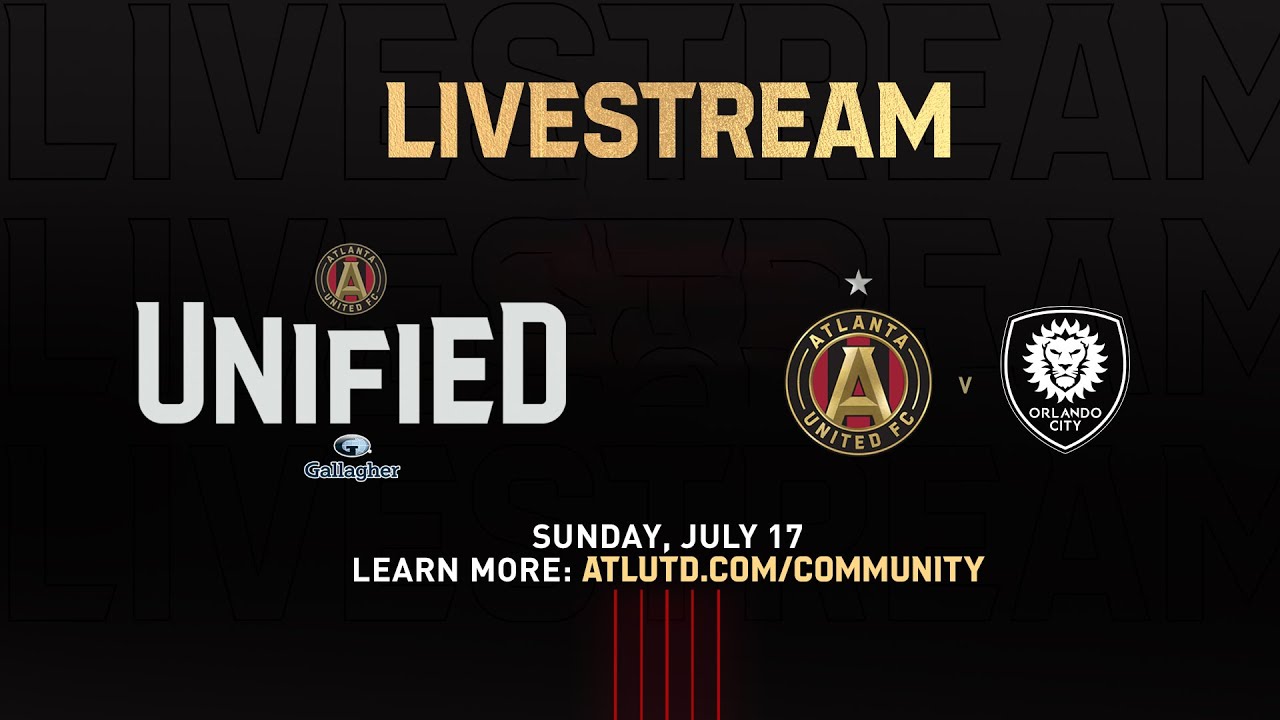 LIVE | Unified Game: Atlanta United Unified Team vs Orlando City Unified Team