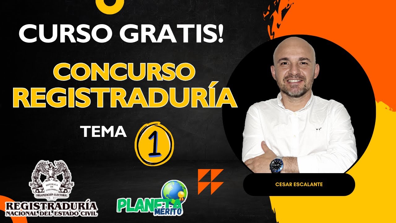 Curso GRATIS - convocatoria REGISTRADURÍA - [MODULO 1]