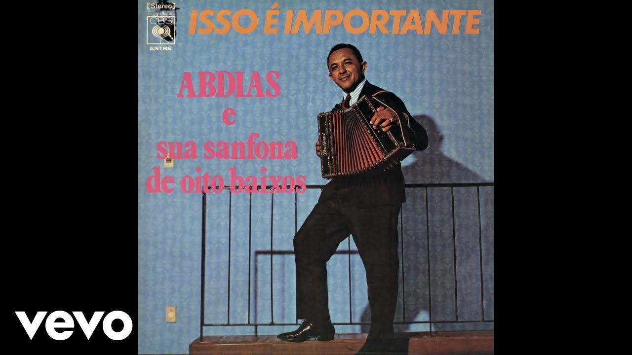 Abdias e sua Sanfona de 8 baixos - Arrastando as Alpargatas (Áudio Oficial)