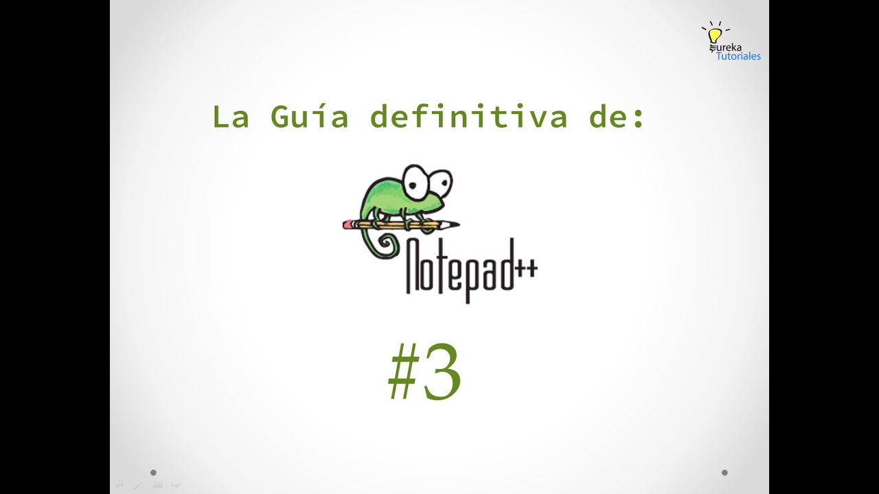 Notepad++ Tutorial - La Guía definitiva