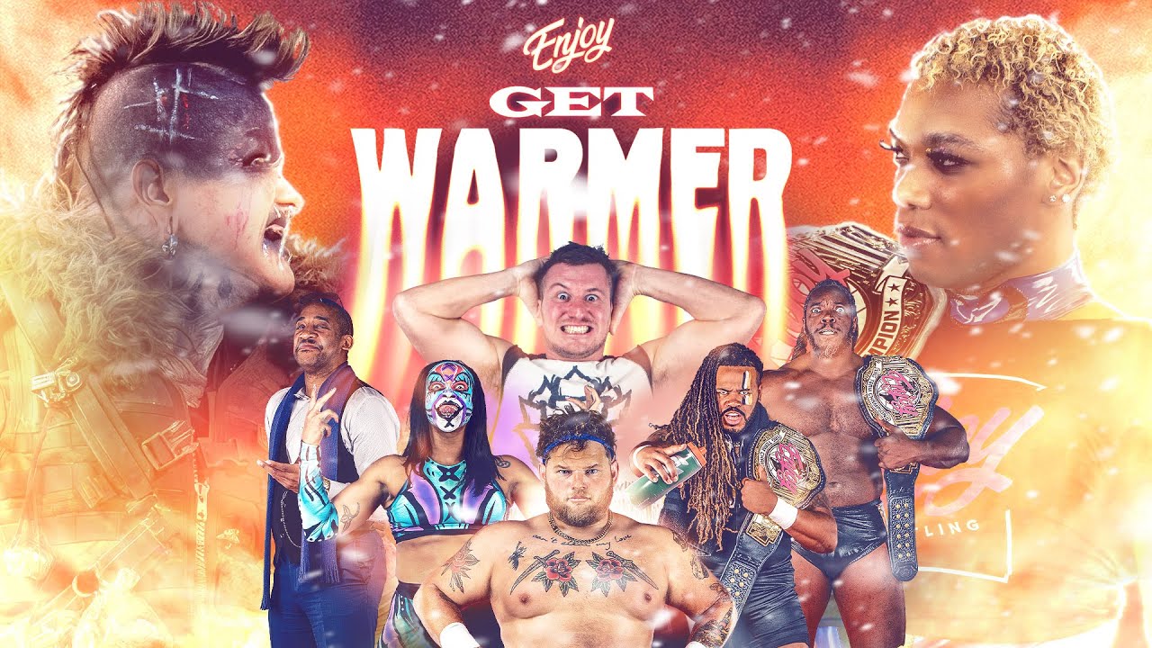 Enjoy Wrestling: Get Warmer | FULL SHOW | Sonny Kiss v Max the Impaler | Deppen v Montgomery & More