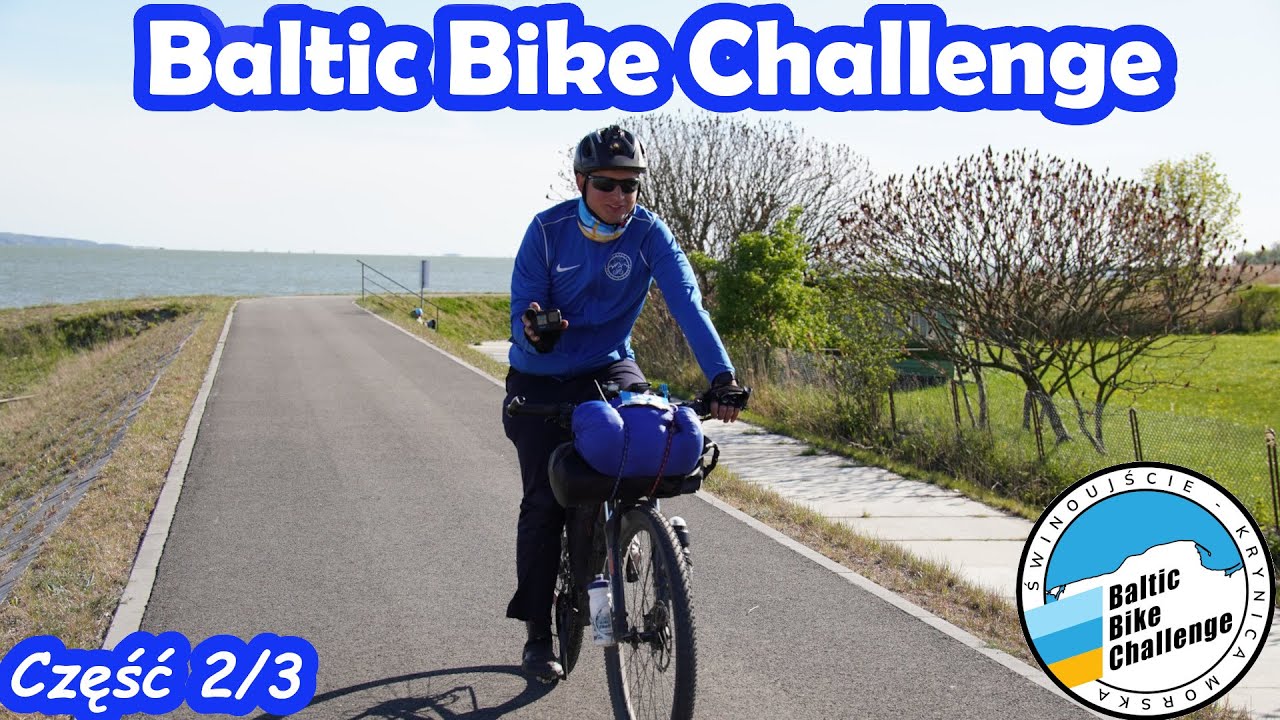 Baltic Bike Challenge 2022 - Mój debiut na ultramaratonie rowerowym (część 2/3)