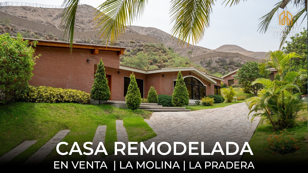 Casa en venta en La Molina, La Pradera | 1,630 m&sup2; | Remodelada por dentro | Gran jard&iacute;n