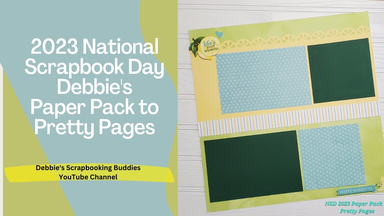 20 Minutes - 4 Pages - 2023 National Scrapbook Day Paper Pack to Pretty Pages