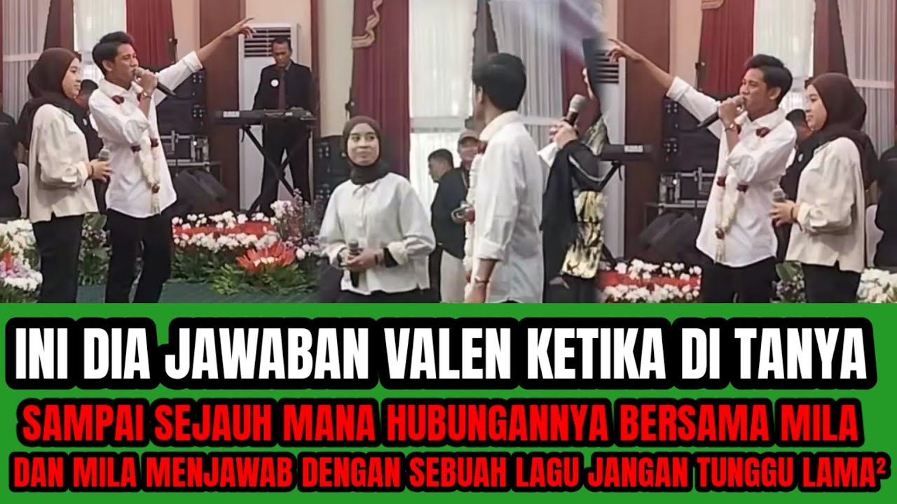 INILAH JAWABAN VALEN YANG DI TUNGGU² NETIZEN SAMPAI SEJAUH MANA HUBUNGAN MILEN  JANGAN TUNGGU LAMA² 