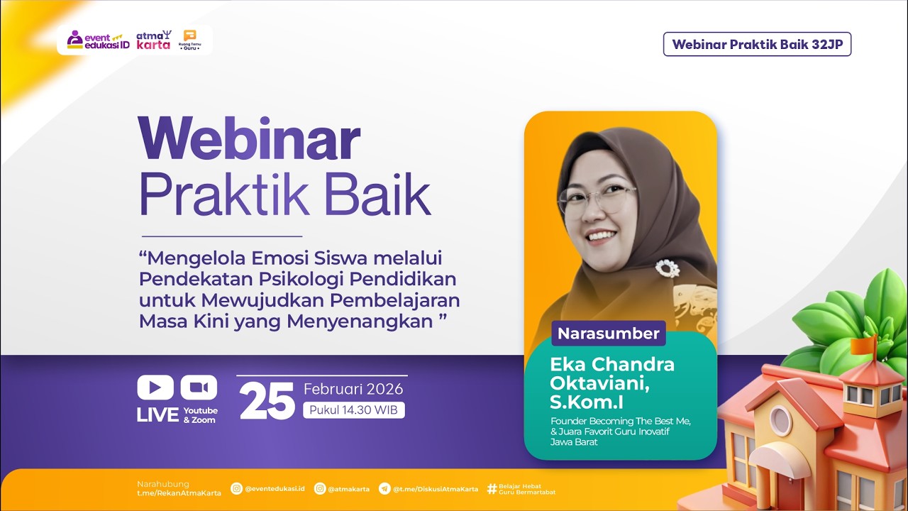 H1: Webinar Mengelola Emosi Siswa melalui Pendekatan Psikologi Pendidikan Pembelajaran Menyenangkan