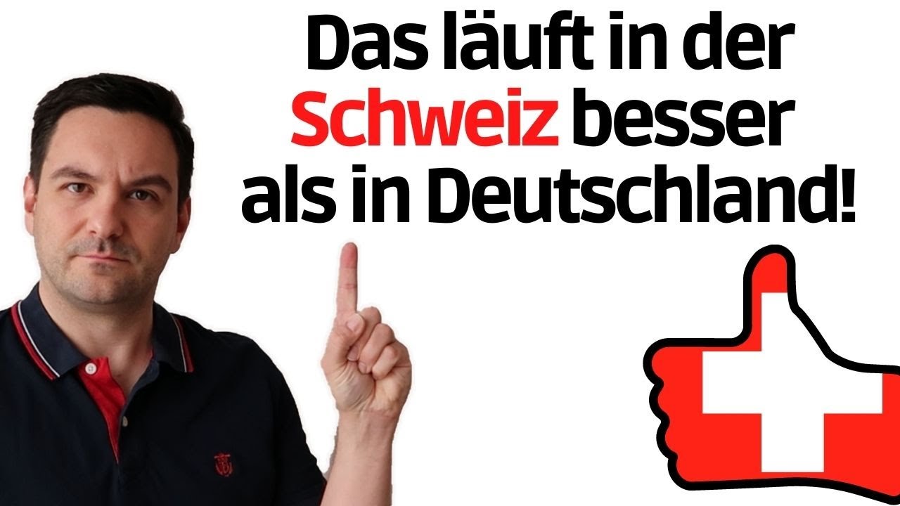 Das läuft in der Schweiz besser als in Deutschland 🇨🇭🥇 | Auswanderluchs