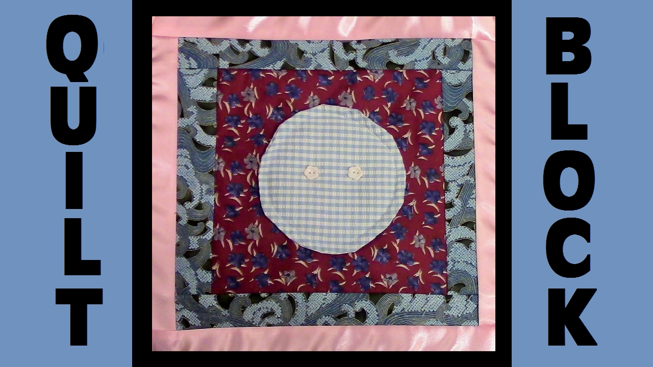 Quilt Block Party - Block 4: Button from Hell - Crazy Quilt Block Tutorial