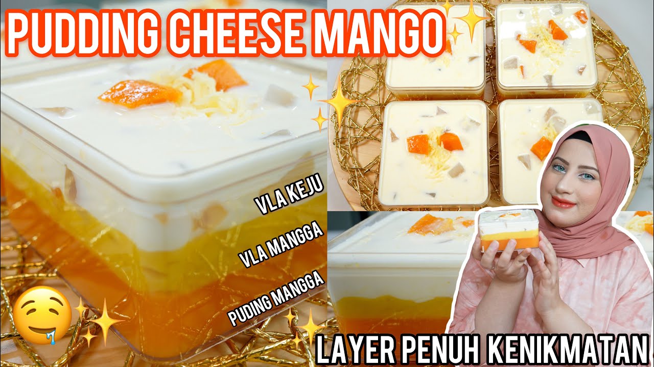 COOKING WITH TASYI : EP 70 - RESEP MANGO CHEESE PUDDING FLA 3 LAYER, SELAMAT BERJUALAN DAN SHOPPING!