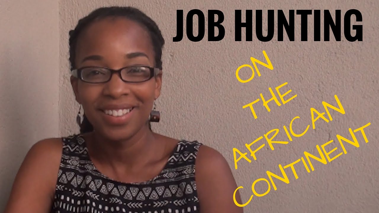 A Chat: Job Hunting on the African Contintent
