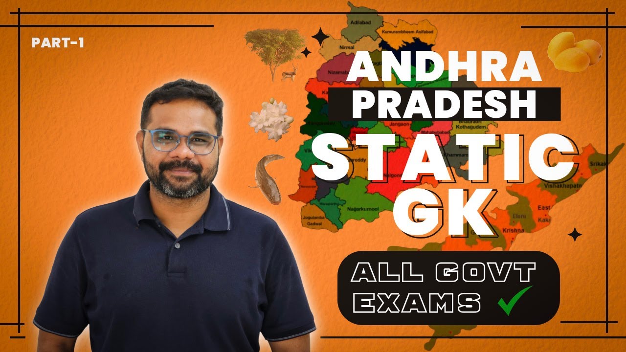 Andhra Pradesh Static GK Part 1  Complete State Profile for All Govt Exams