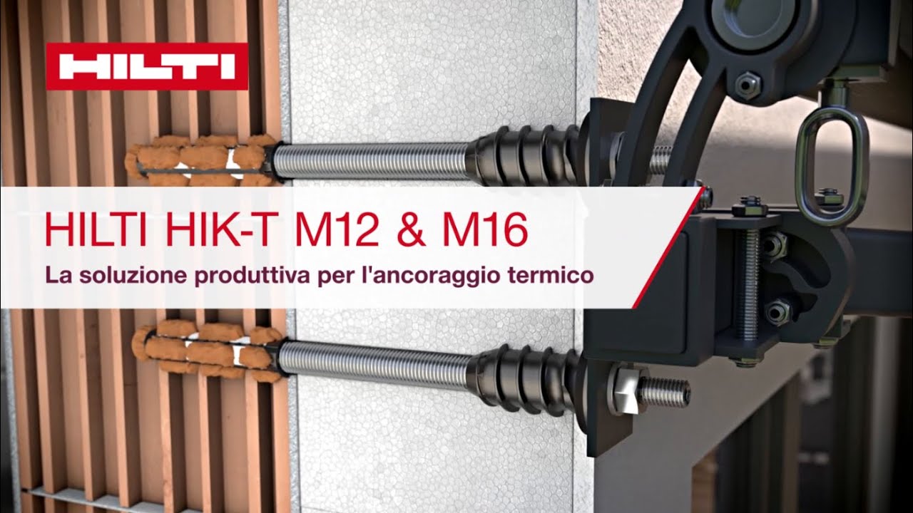 HILTI HIK-T: la soluzione produttiva per l’ancoraggio termico