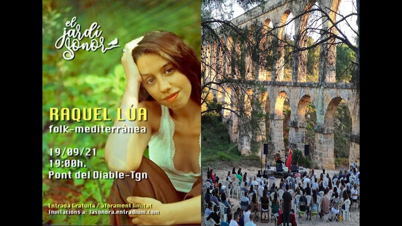 #CultuiraEsSeguraParcEco històric del Pont del Diable El Jardí Sonor presenta Raquel Lúa en concert.