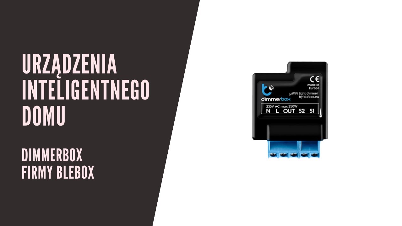 Urządzenia inteligentnego domu - BleBox - dimmerBox