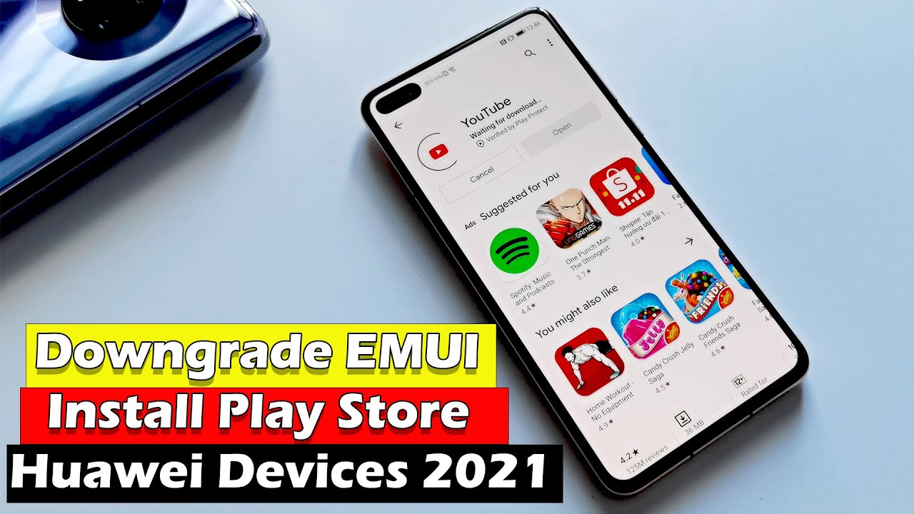 Downgrade EMUI latest Huawei Devices P40 Pro | Lite, Mate 30 Pro, NOVA 7i... Install Play Store 2021