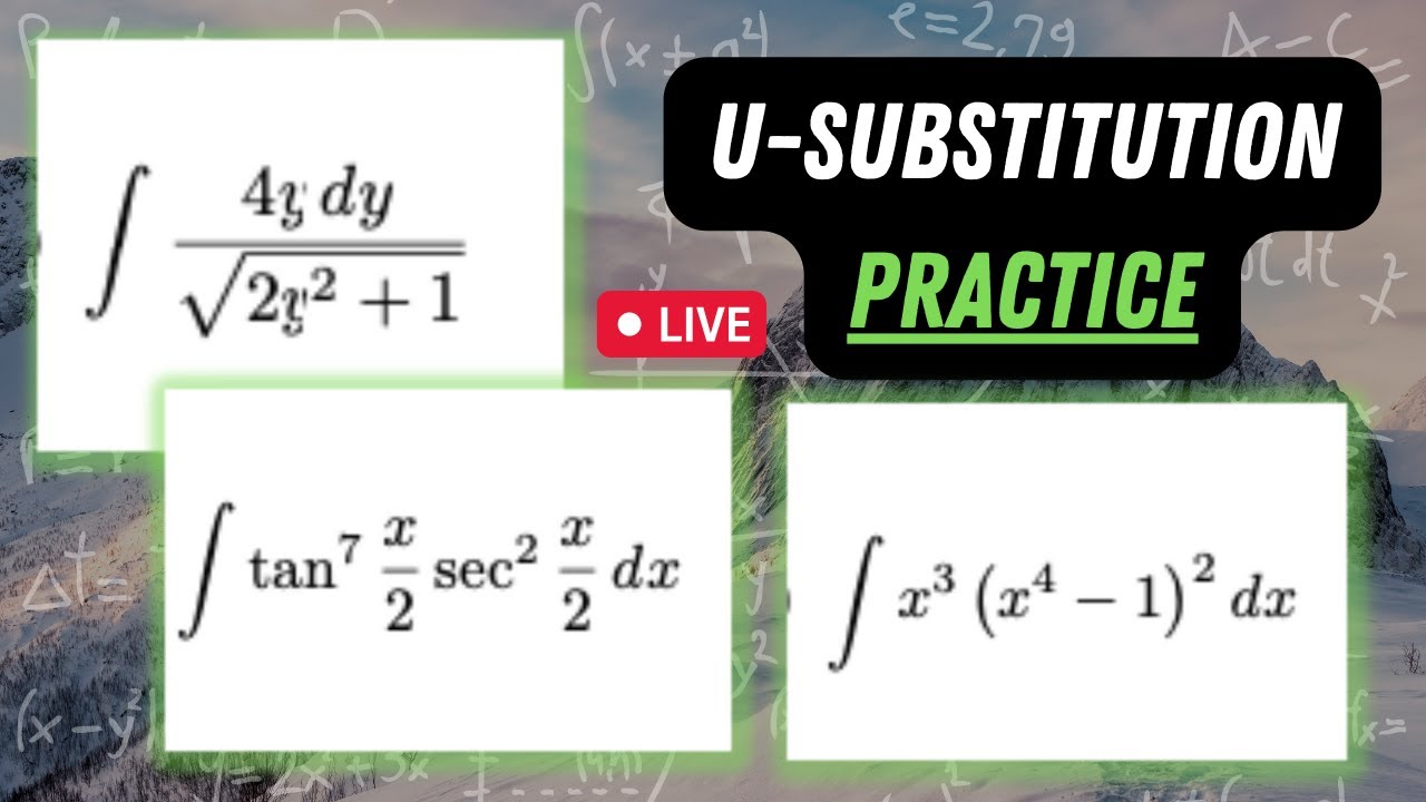 U-Substitution Practice (it gets WILD at the end) #calculus #calculushelp #mathematics