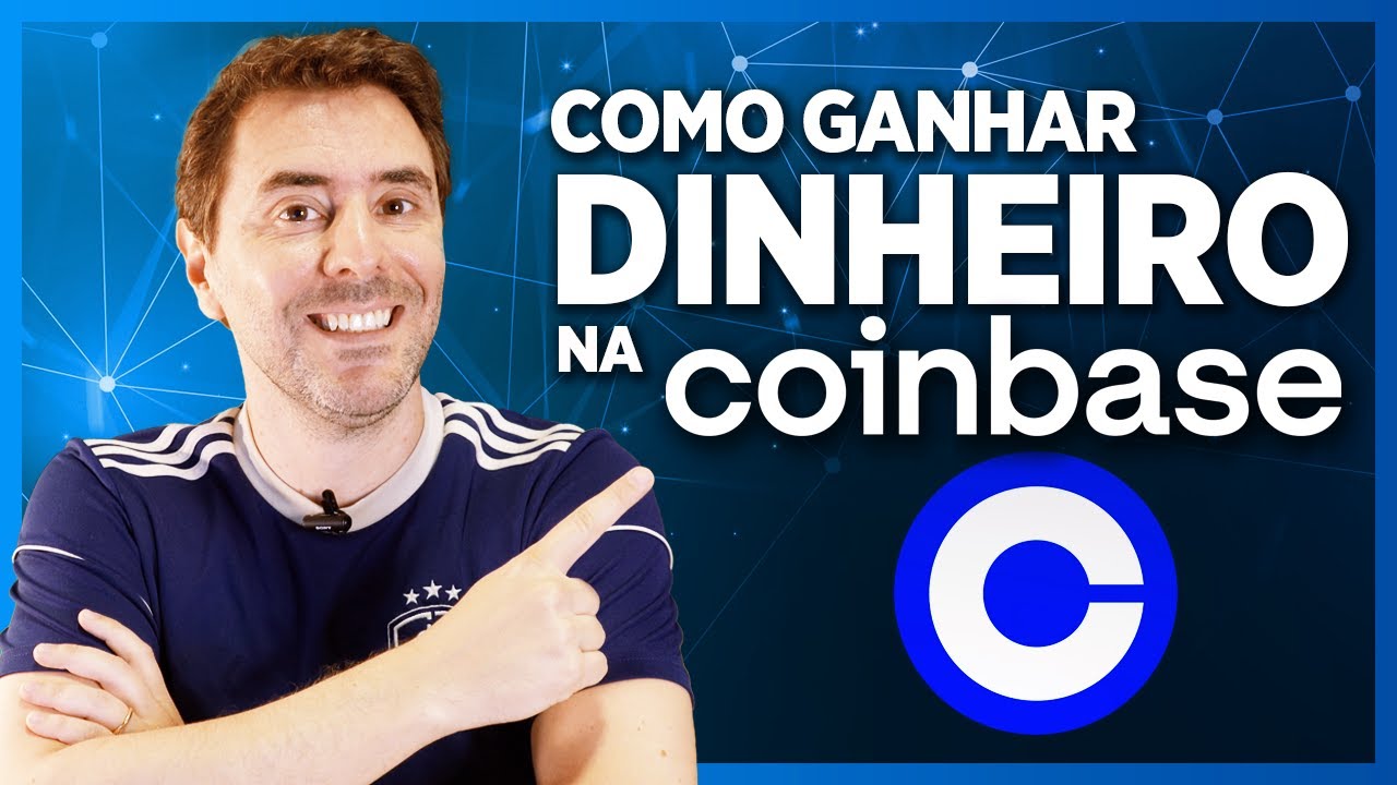 COINBASE: COMO GANHAR DINHEIRO? Aprenda 3 maneiras de ganhar dinheiro na Coinbase!
