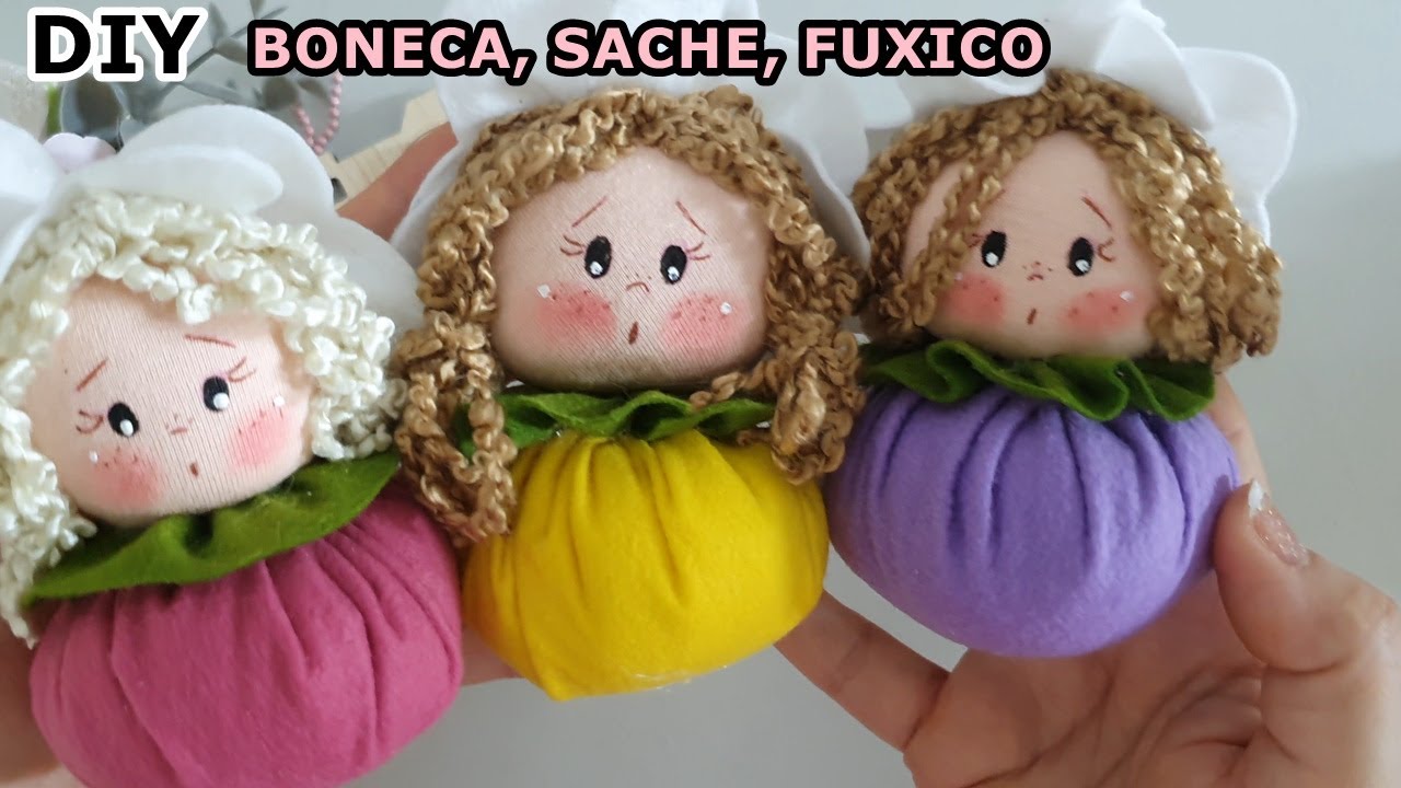 DIY Idéia Boneca SACHE Feita no FUXICO FACIL VENDA MUITO , TODOS amaram essa Bonequinha linda