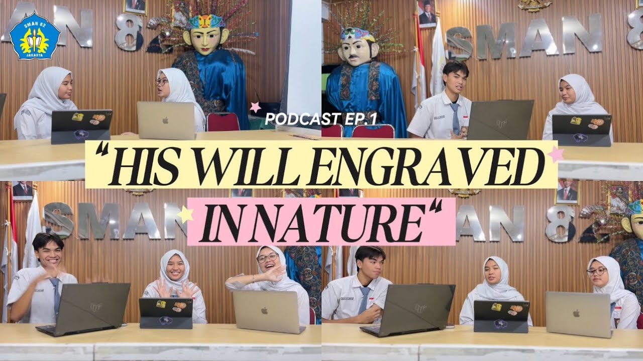 “His Will Engraved In Nature” | PODCAST KOKURIKULER