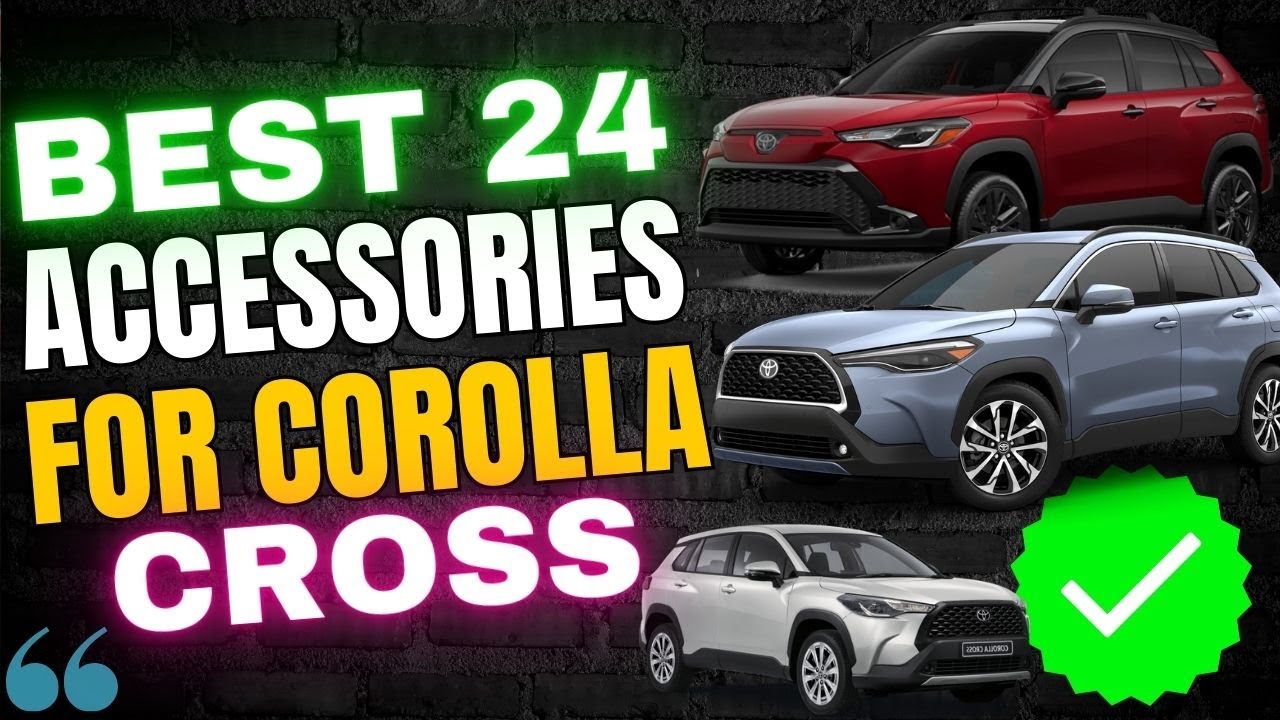 24 Awesome Upgrades MODS Accessories For Toyota COROLLA CROSS For Interior Exterior Liners Many More