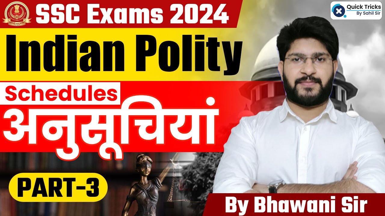 Indian Polity for SSC CGL, CHSL, CPO 2024| Schedules of Indian Constitution in Hindi |By Bhawani Sir