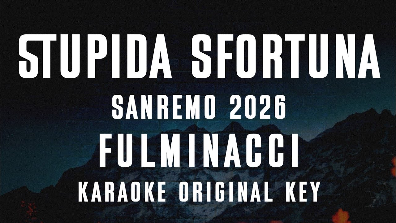 Fulminacci - Stupida sfortuna (Karaoke Version - Sanremo 2026)
