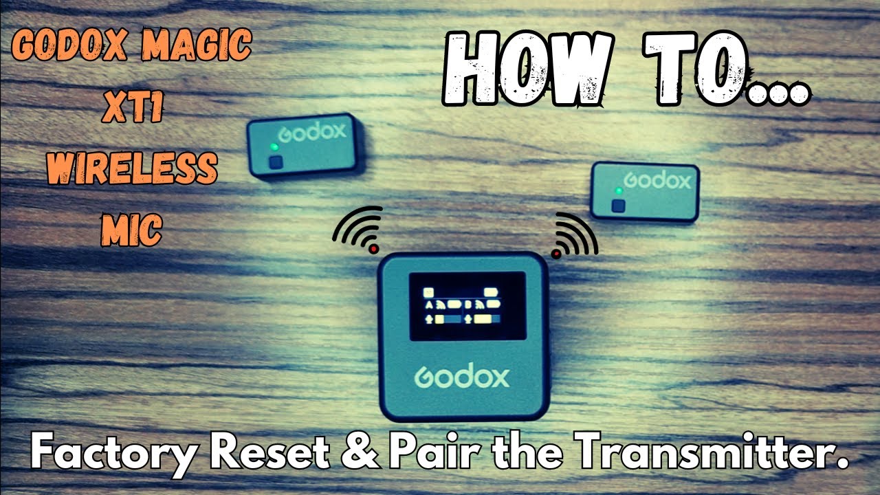 HOW TO Factory Reset & Pair the Transmitter | GODOX Magic XT1 Wireless Mic | #Godox #wirelessmic