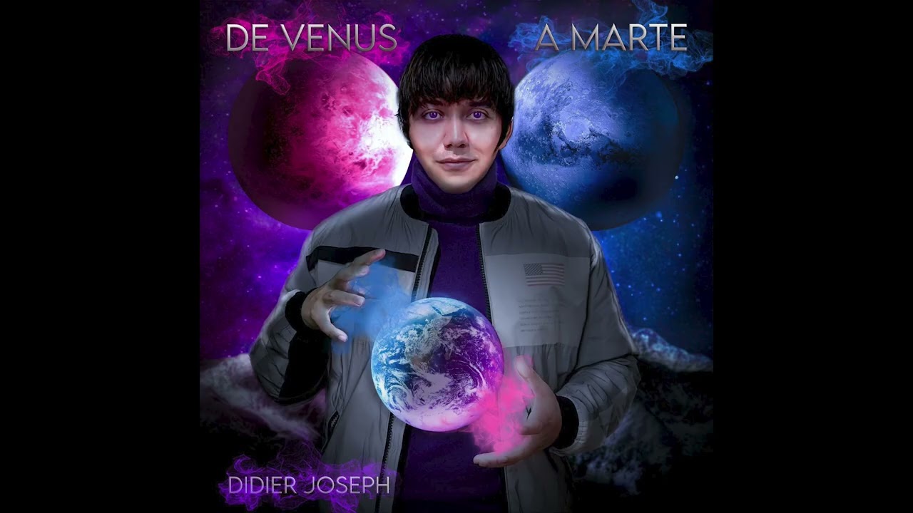 Didier Joseph - DE VENUS A MARTE [Official Audio]