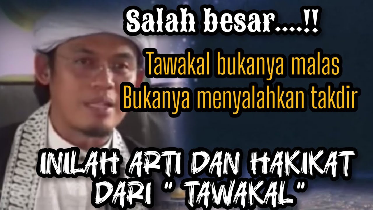JANGAN SALAH MENGARTIKAN TAWAKAL..❗ BUYA ARRAZY HASYIM TERBARU 