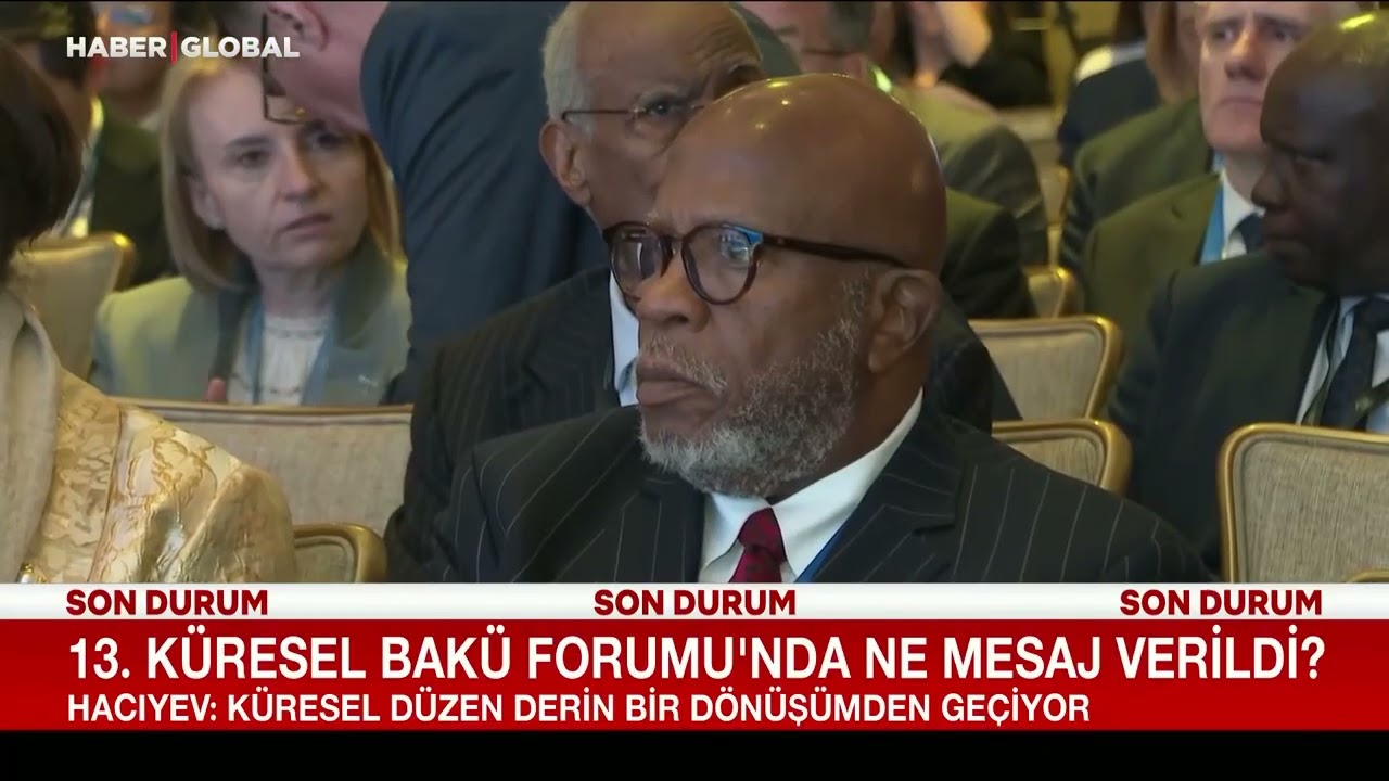 Hikmet Hacıyev 13. Küresel Bakü Forumu'nda Konuştu: Küresel Düzen Derin Bir Dönüşümden Geçiyor