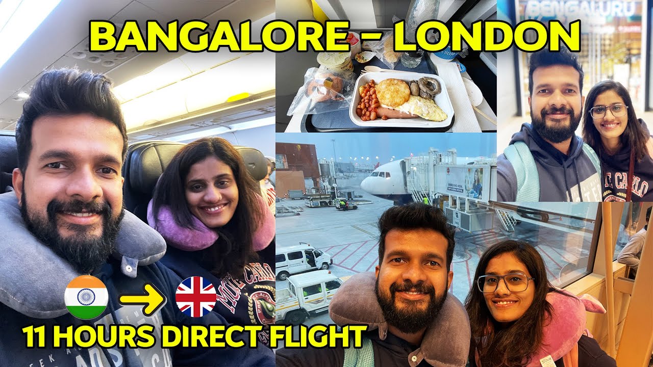 Bangalore to London | British Airways Non Stop Flight Journey Experience | 11 hours | 🇮🇳 - 🇬🇧