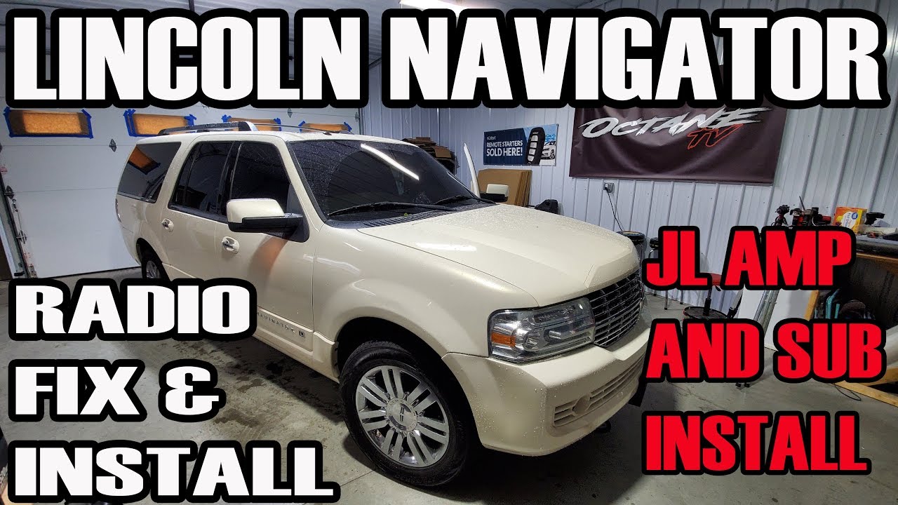 LINCOLN NAVIGATOR RADIO FIX AND INSTALL WITH METRA DASH KIT AND JL AMP & SUB