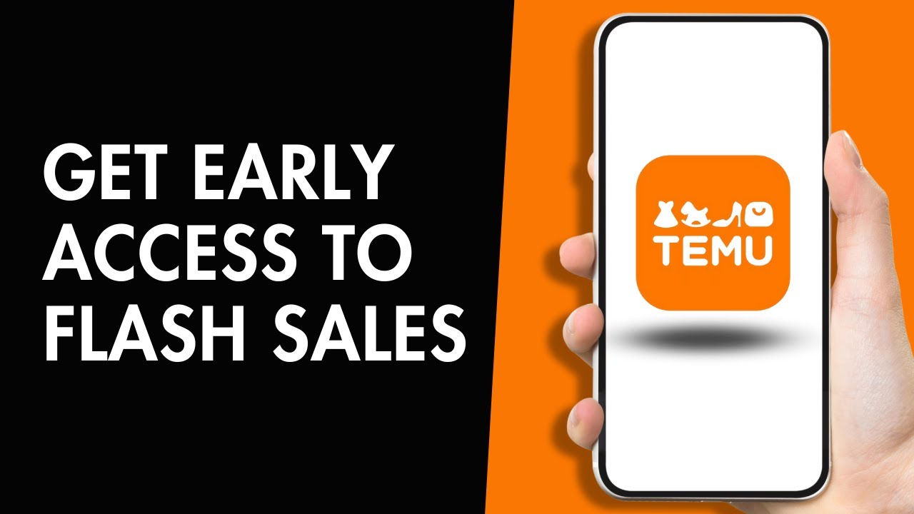 How to Get Early Access to Temu App Flash Sales