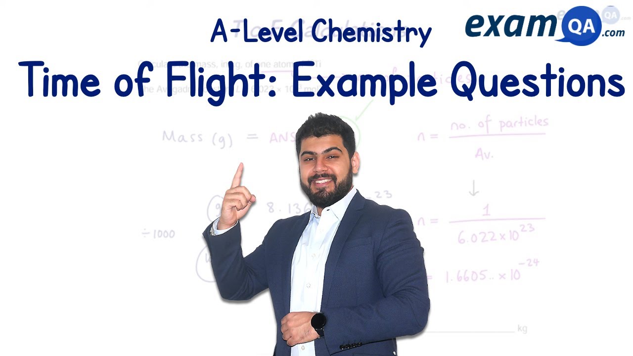Time of Flight (Mass Spectrometry): Example Questions |  A-Level Chemistry
