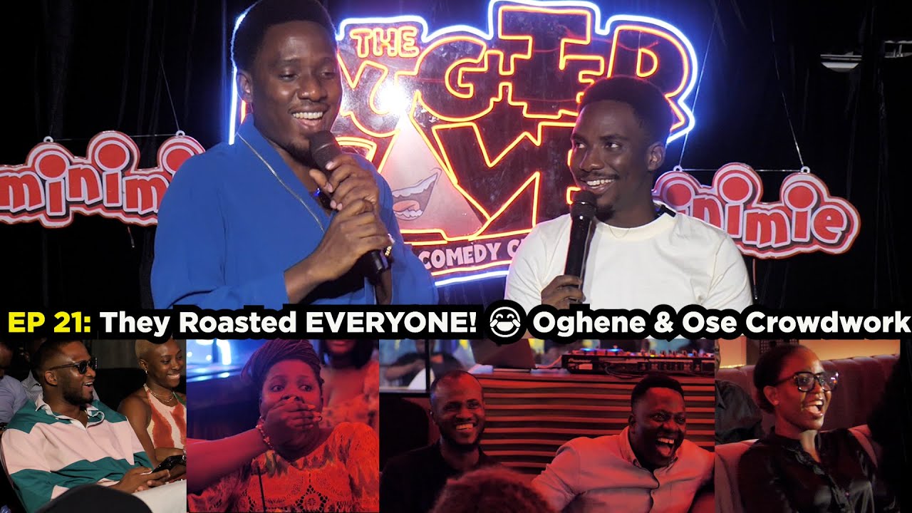 😂 EP21: Hilarious Crowdwork with Oghene & Ose | Nigerian Stand-Up Comedy 🎤