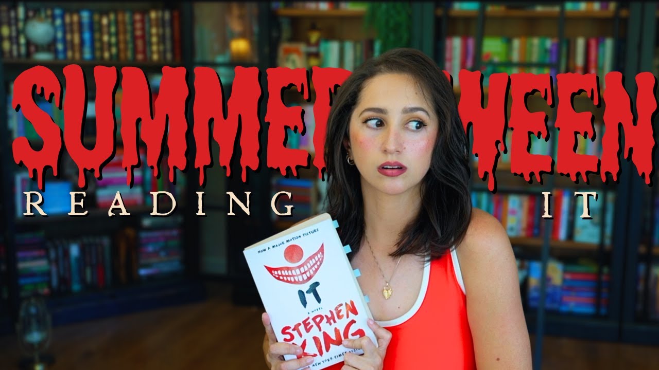 READING THE SCARIEST BOOK I OWN: IT BY STEPHEN KING | Summerween Just Got Terrifying...🤡🎈📕