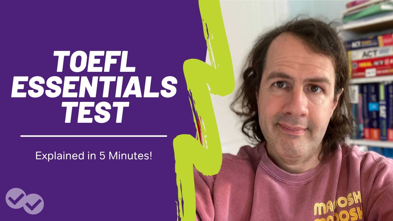 TOEFL Essentials Test: Everything You Need to Know
