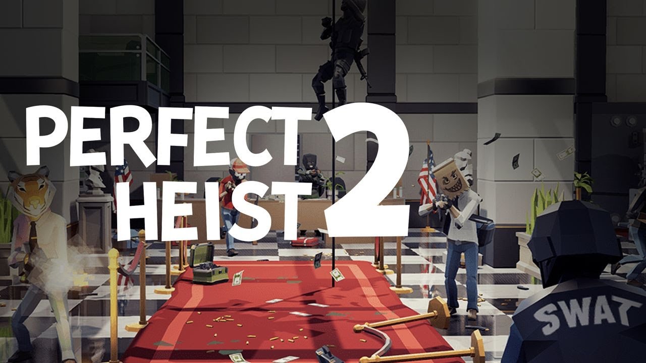НЕ идеальное ограбление банка - Perfect Heist 2