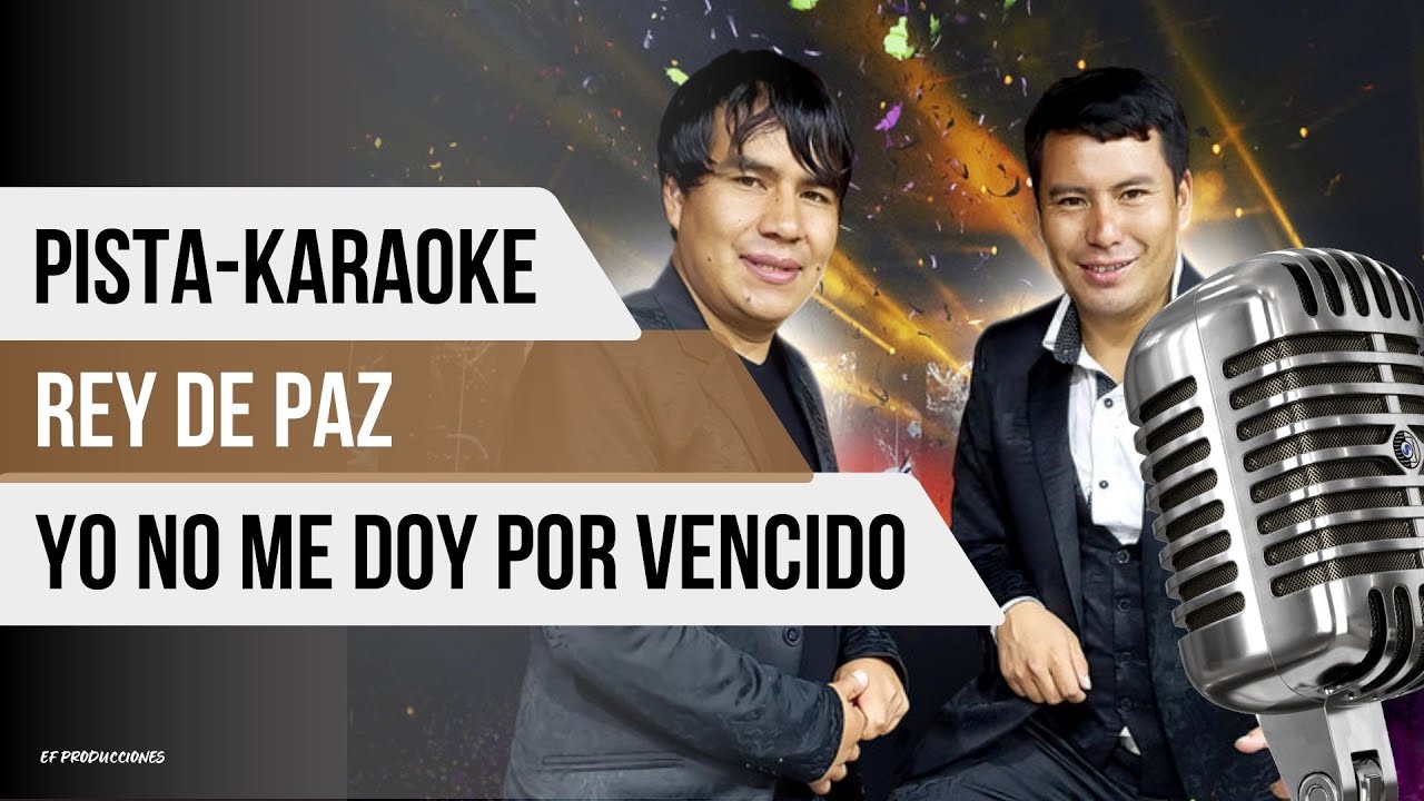 Pista de rey de paz-yo no me doy por vencido