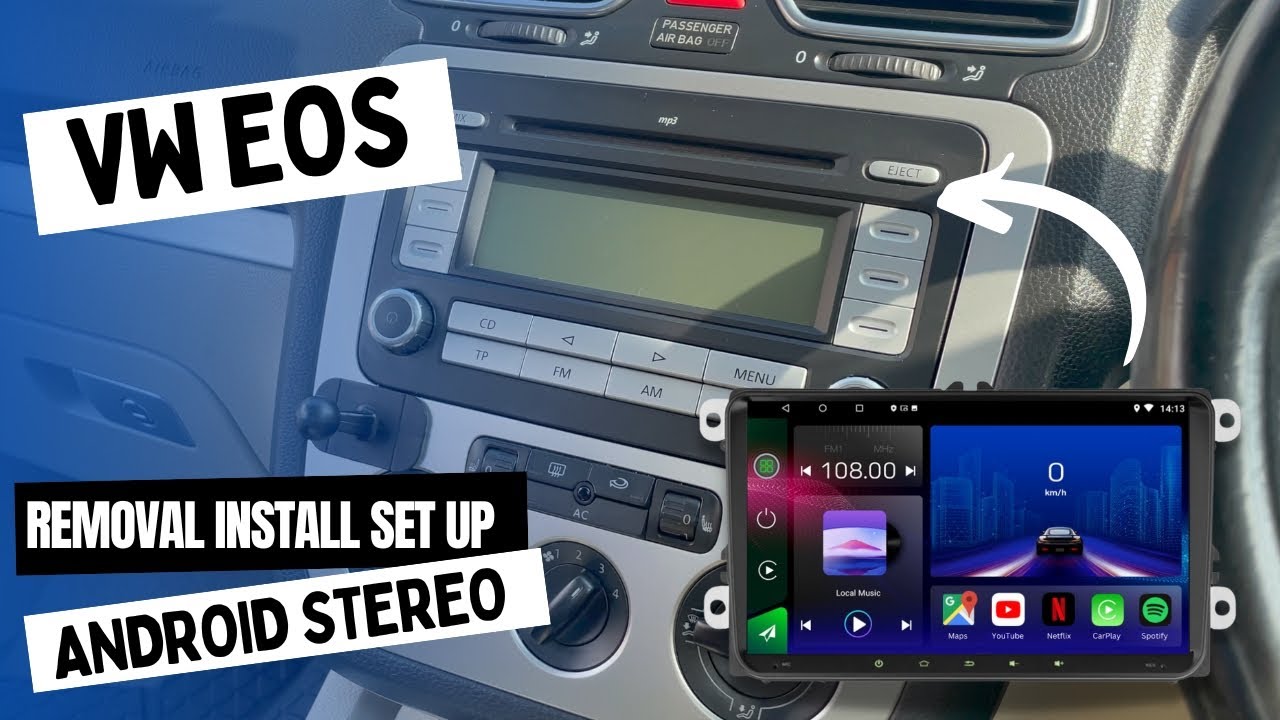 How to Remove Original Head Unit on VW EOS and Install an Android Stereo