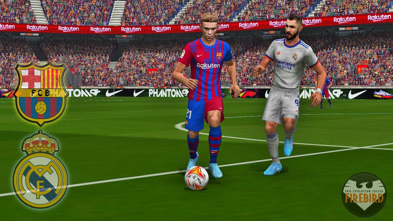 [PES 6 FireBird 2021-22] Barcelona vs Real Madrid