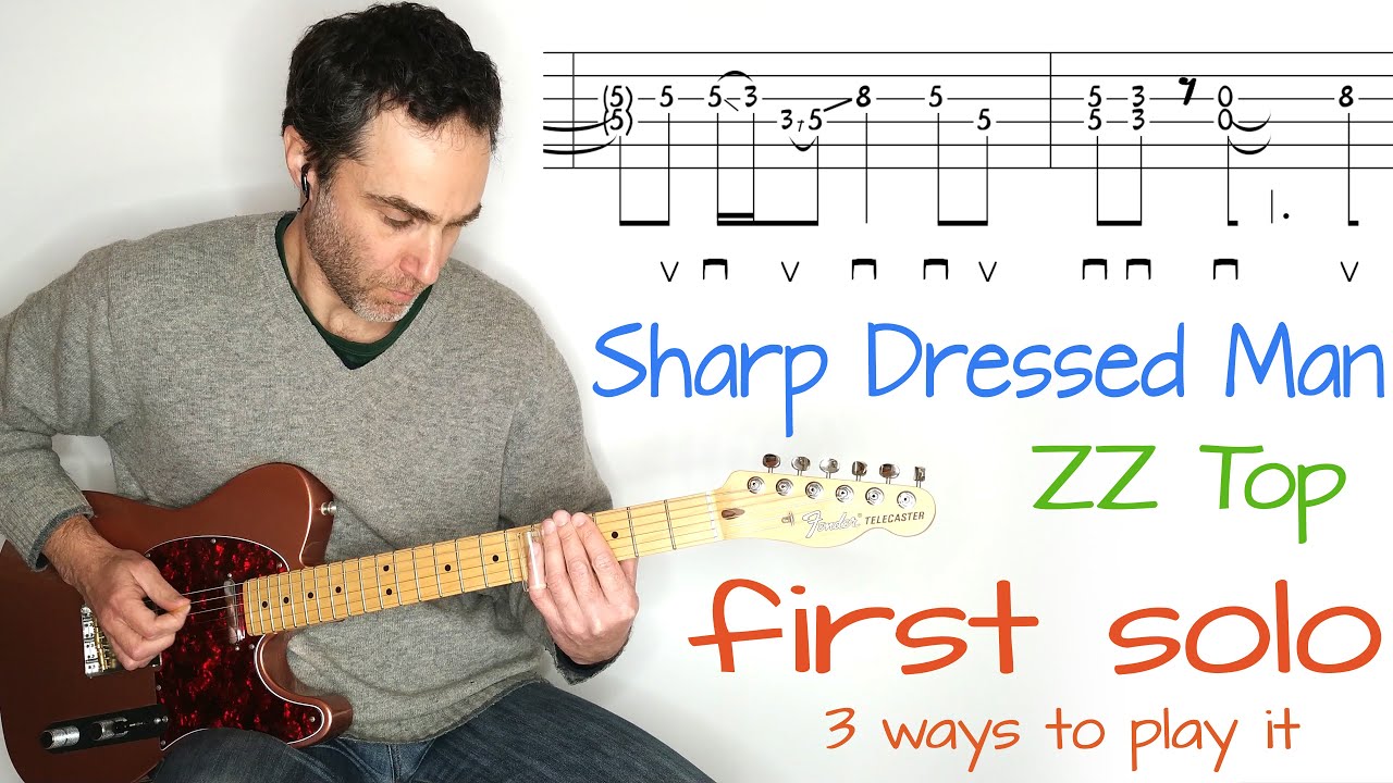 Sharp Dressed Man - First Solo, 3 ways to play it - ZZ Top - guitar lesson / tutorial with tab