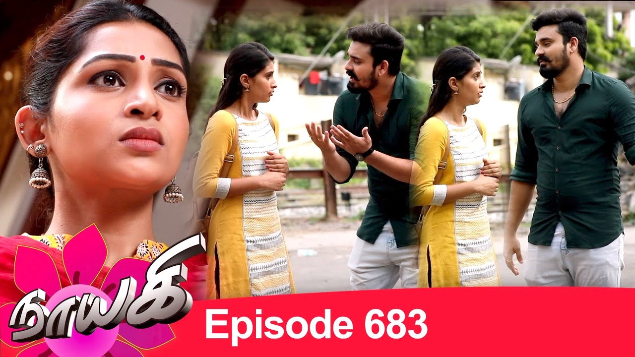 Naayagi Episode 683, 14/09/2020